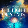 The Light of Stars