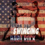 Coming Out Swinging - Hard Rock