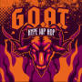 G.O.A.T. - Hype Hip Hop