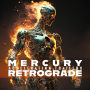 Mercury Retrograde - Accelerating Trailers