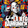 La Jefa Bambinick
