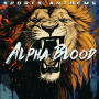 Alpha Blood - Sports Anthems