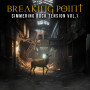 Breaking Point - Simmering Rock Tension Vol. 1