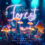 The Living Forest - Nature Documentary Strings