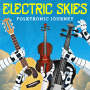 Electric Skies - Folktronic Journey