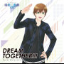 DREAM TOGETHER!!!