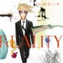 Reality (2025 Remaster)