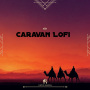 Caravan Lofi
