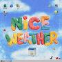 Nice Weather