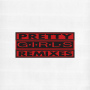 Pretty Girls Remixes (feat. OBanga) feat.OBanga