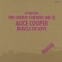 Muscle Of Love (Expanded)