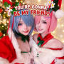 You're Gonna Be My Friend!