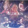 Aldious「Radiant A Live at O-EAST」