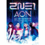 2014 2NE1 WORLD TOUR ~ALL OR NOTHING~ in JAPAN