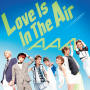 AAA「Love Is In The Air」