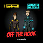 Hardwell & Armin van Buuren「Off The Hook」