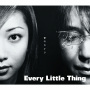 Every Little Thing「愛のカケラ」