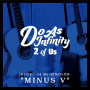 Do As Infinity「2 of Us [BLUE] -14 Re:SINGLES- ”MINUS V”」