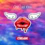 Cream「One Last Kiss」