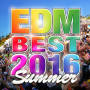 EDM BEST 2016 SUMMER