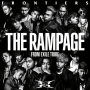 THE RAMPAGE from EXILE TRIBE「FRONTIERS」