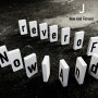 J「Now And Forever」