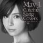 May J.「Cinema Song Covers (Instrumental)」