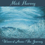 Mick Harvey「Waves of Anzac (Music from the Documentary) / The Journey」