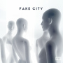 Fake City - EP