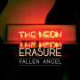 Erasure「Fallen Angel (Single Version)」