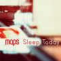 Maps「Sleep Today EP」