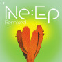 Erasure「Ne:EP Remixed」