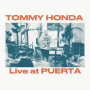 TOMMY HONDA「Live at PUERTA」