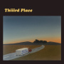 Thiiird Place「Miles Day Blues」
