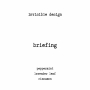 invisible design「briefing」