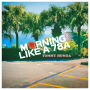 Morning Like a 78A