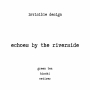 echoes by the riverside