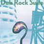 Dub Rock Suite