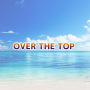 きただにひろし「OVER THE TOP」