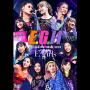 E-girls「E-girls LIVE TOUR 2018 ～E.G. 11～ at Saitama Super Arena 2018.8.5」