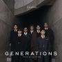 GENERATIONS from EXILE TRIBE「You & I」