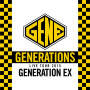 GENERATIONS from EXILE TRIBE「GENERATIONS WORLD TOUR 2015 ”GENERATION EX”  (Live at Nakano Sunplaza 2015.06.04)」