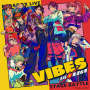 Paradox Live Stage Battle ”VIBES”
