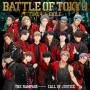 THE RAMPAGE from EXILE TRIBE「CALL OF JUSTICE」