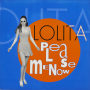 Lolita「PLEASE ME NOW (Original ABEATC 12” master)」