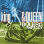 KING & QUEEN「BOLERO RAPSODY (Original ABEATC 12” master)」