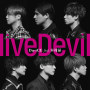 liveDevil Artist Only Ver.（『仮面ライダーリバイス』主題歌）