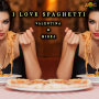 VALENTINA & MIRKA「I LOVE SPAGHETTI (Original ABEATC 12” master)」