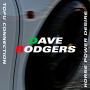 DAVE RODGERS「TOFU CONNECTION / HORSE POWER DESIRE」