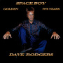 DAVE RODGERS「SPACE BOY / GOLDEN 70'S YEARS (Original ABEATC 12” master)」